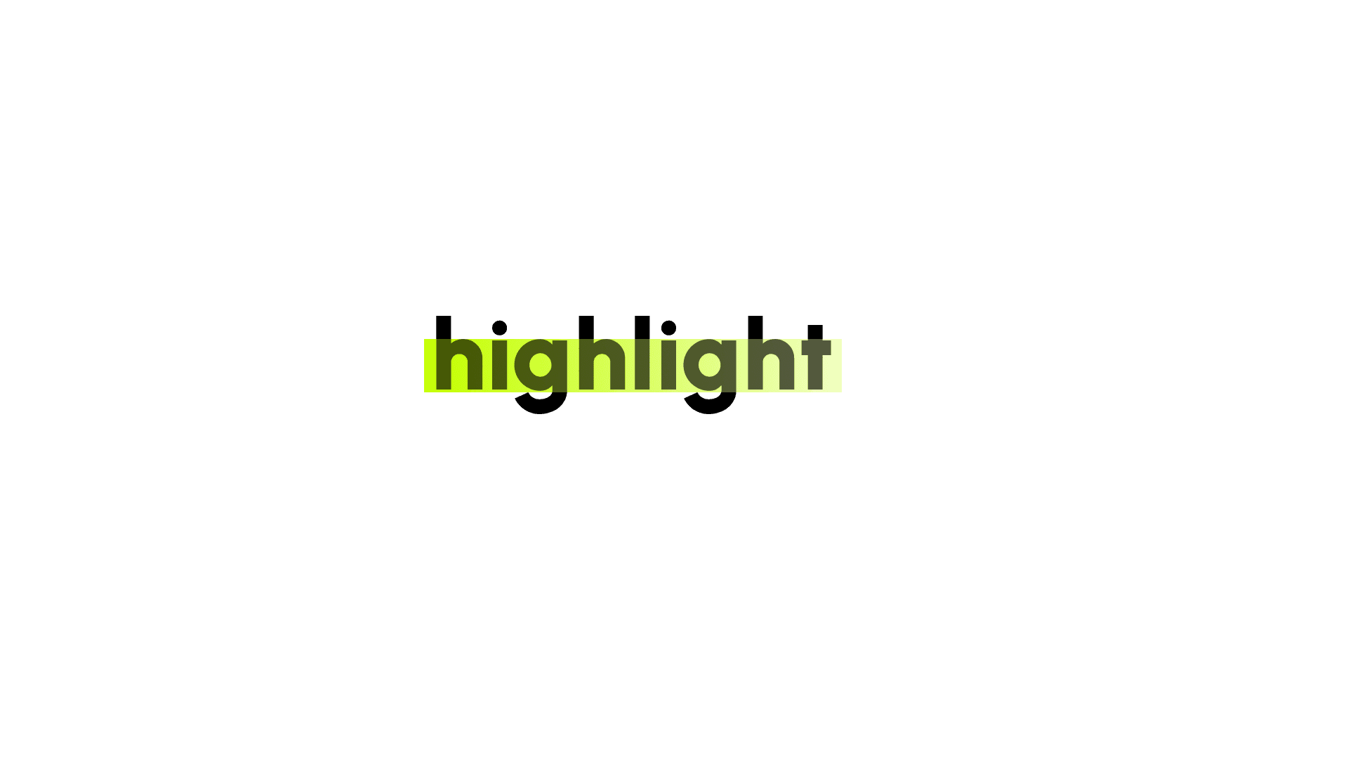 highlight